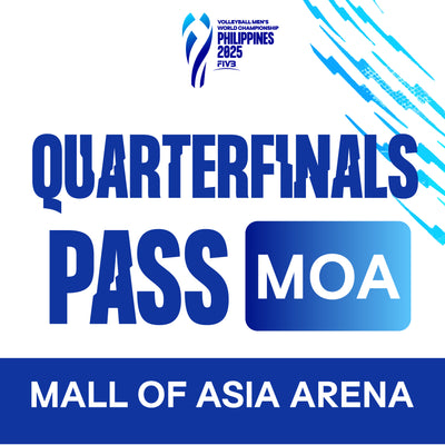 Quarter Finals Pass - MOA